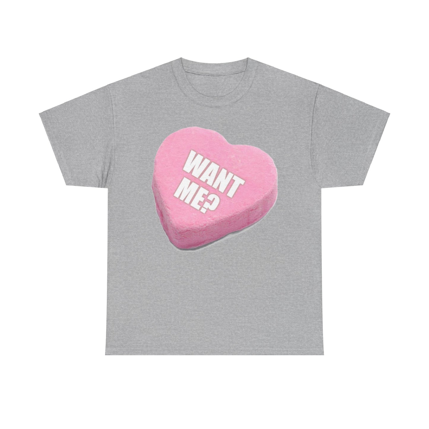 Candy Heart "Want Me" - Unisex Heavy Cotton T-Shirt - Better Mode