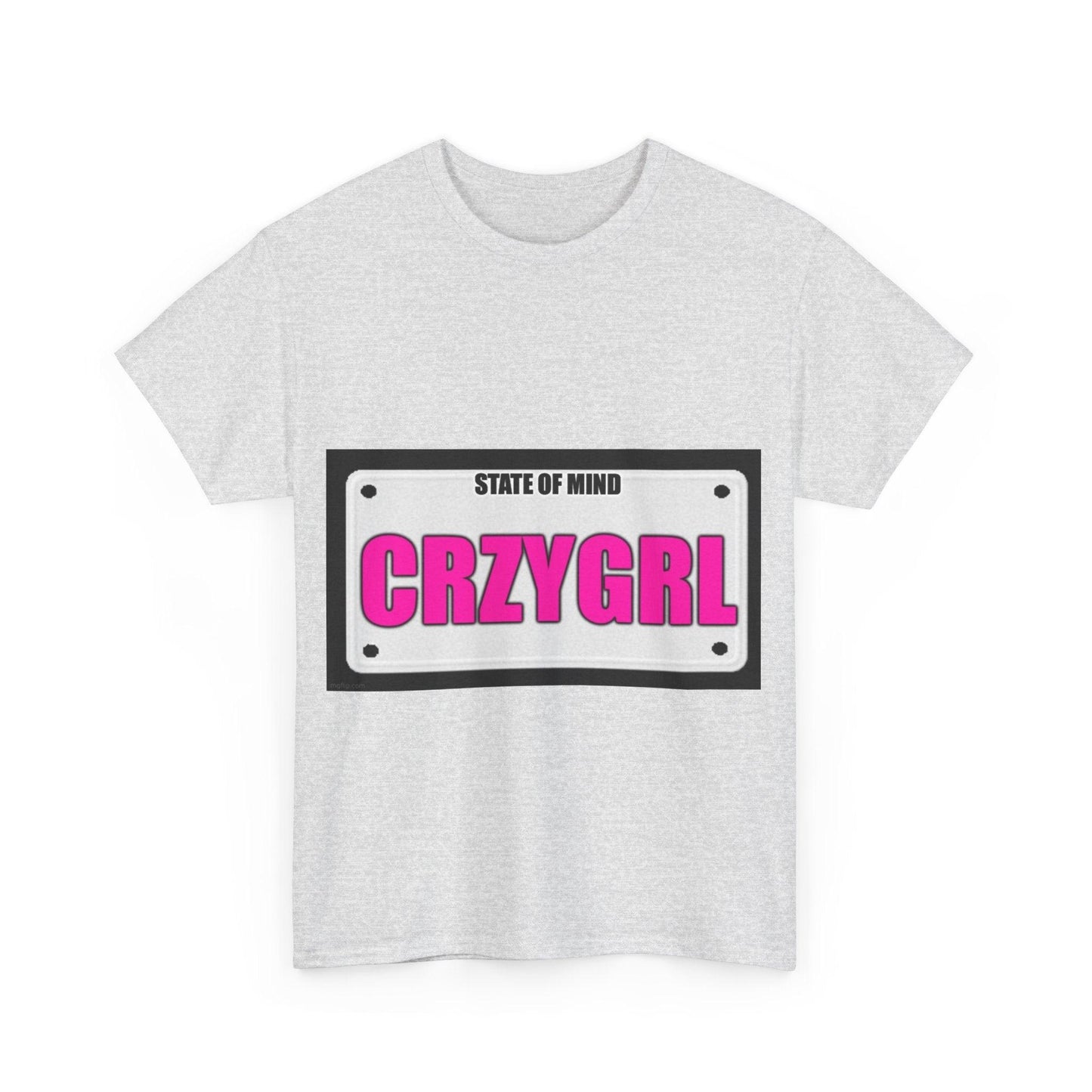 State Of Mind - CRZYGIRL - Unisex Heavy Cotton T-Shirt