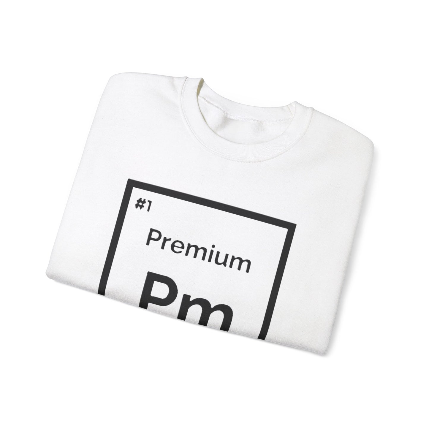 "Premium" Periodic Table Sweatshirt