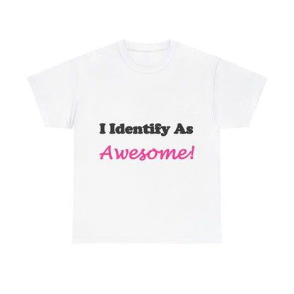 ID Awesome (White) - Unisex Heavy Cotton Tee - Better Mode