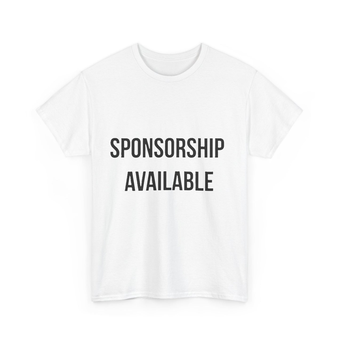 Sponsorship Available - Unisex Heavy Cotton T-Shirt