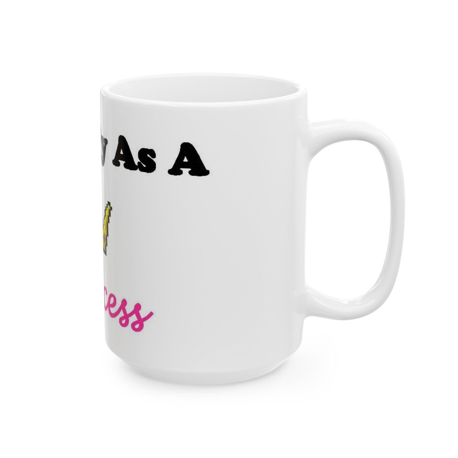 ID Princess (White) - Ceramic Mug, (11oz, 15oz) - Better Mode