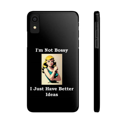 Bossy 1 (Black) - Slim Phone Cases - Better Mode