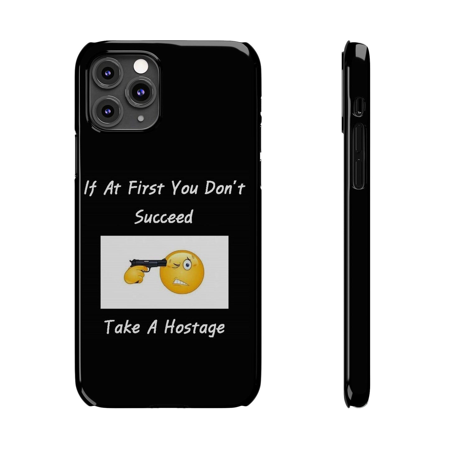 Hostage (Black) - Slim Phone Cases - Better Mode