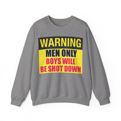 Warning Boys Shot Down - Unisex Heavy Blend™ Crewneck Sweatshirt