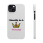 ID Princess (White) - Slim Phone Cases - Better Mode