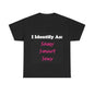 ID Sassy Smart Sexy (Black) - Unisex Heavy Cotton T-Shirt