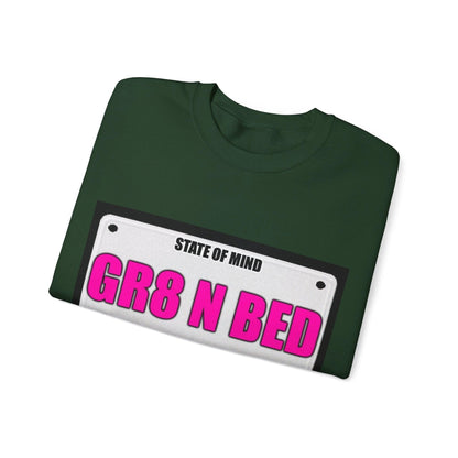 State Of Mind - GR8 N BED - Unisex Heavy Blend™ Crewneck Sweatshirt