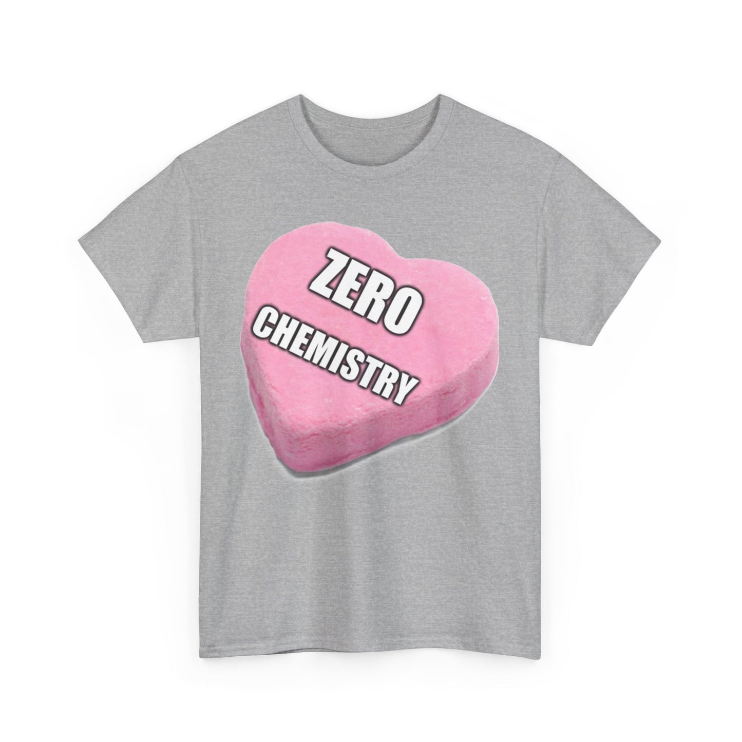 Candy Heart "Zero Chemistry" - Unisex Heavy Cotton T-Shirt