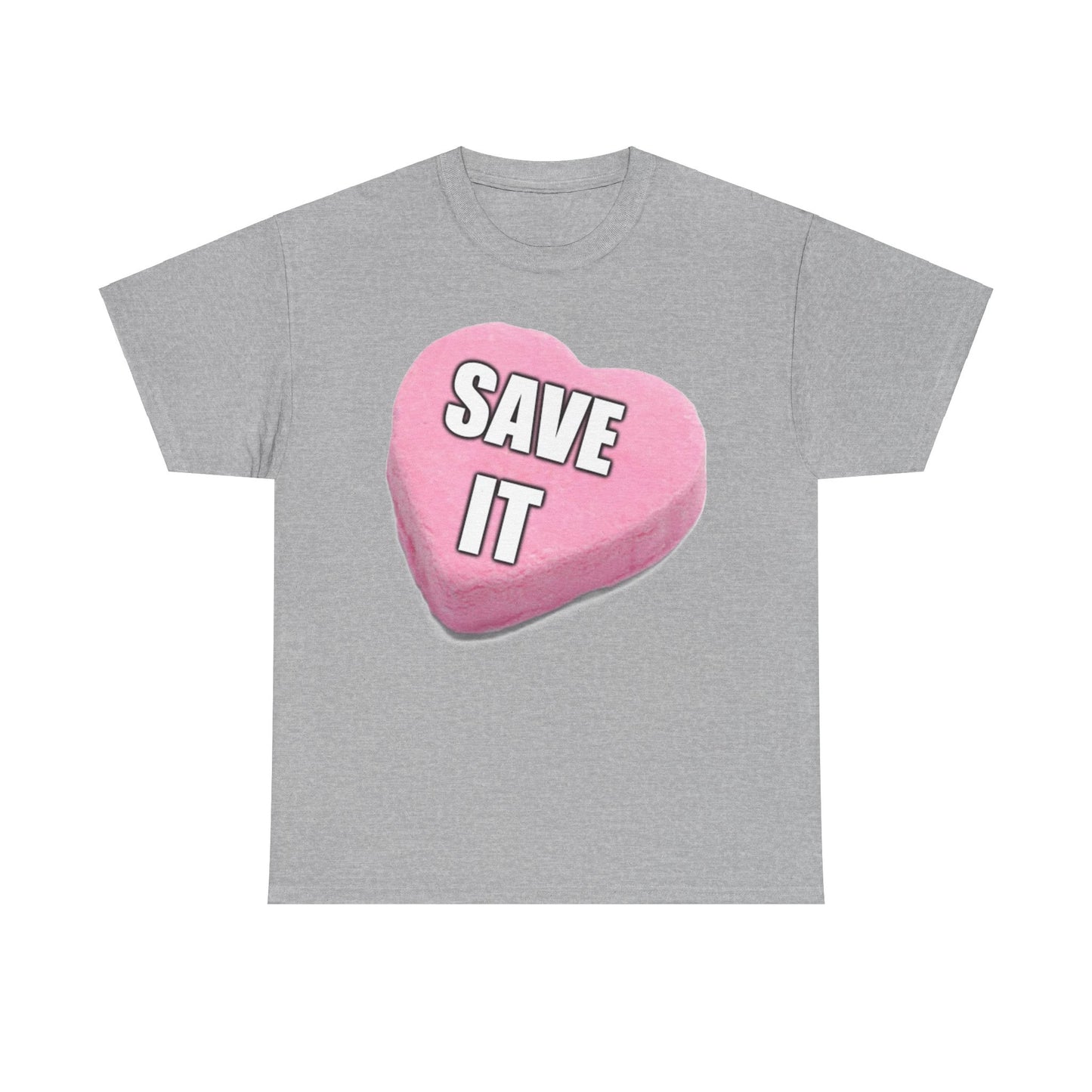 Candy Heart "Save It" - Unisex Heavy Cotton T-Shirt - Better Mode