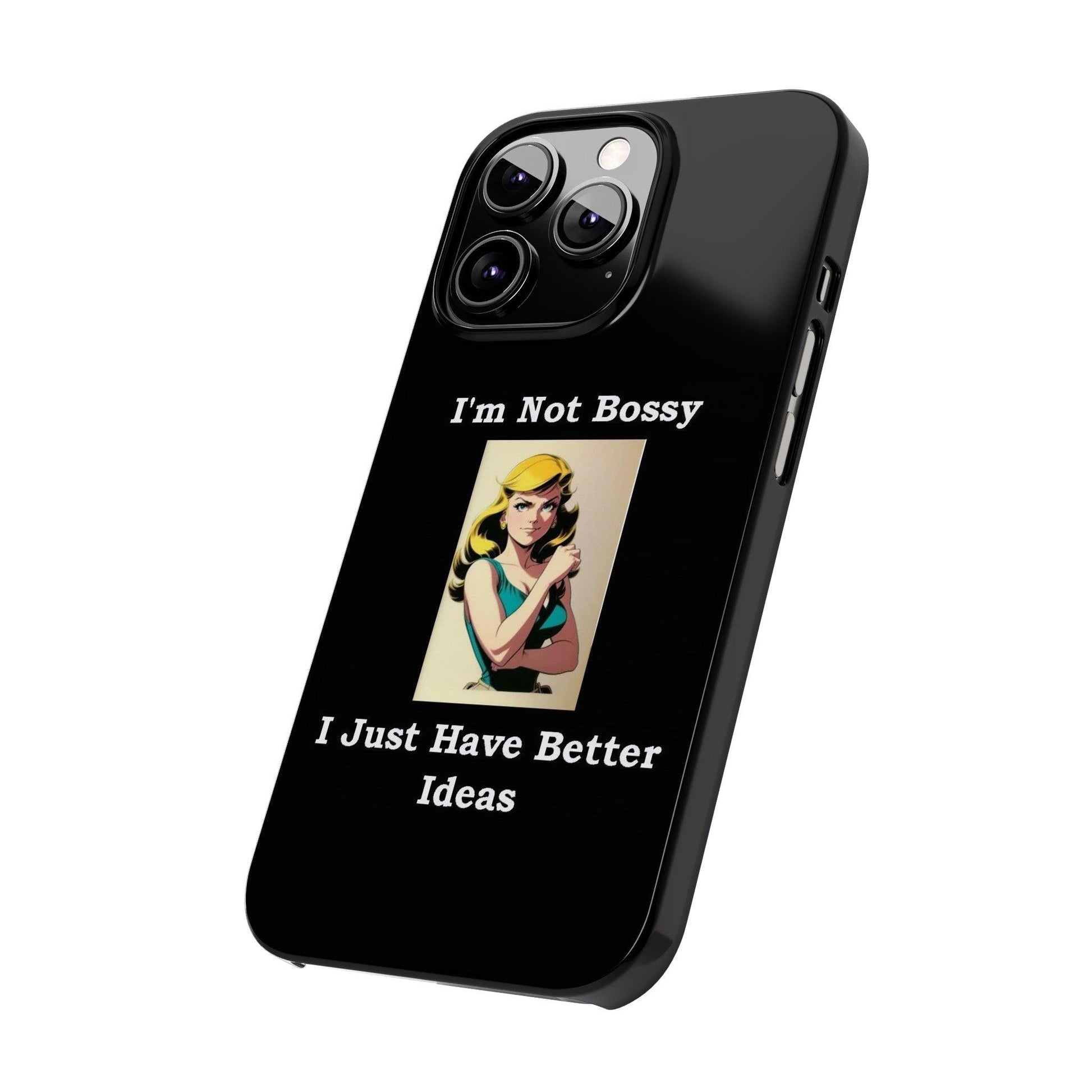 Bossy 1 (Black) - Slim Phone Cases - Better Mode