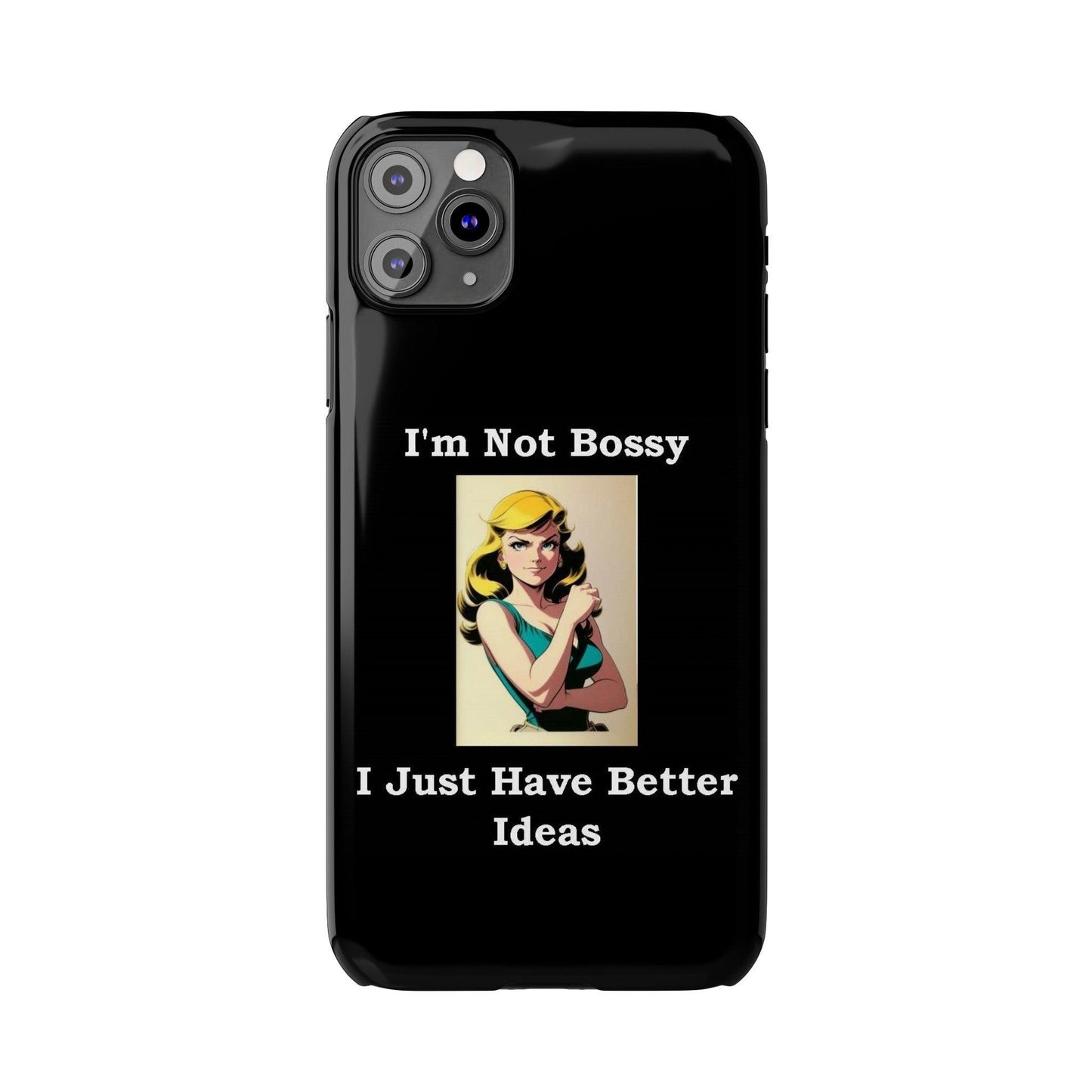 Bossy 1 (Black) - Slim Phone Cases - Better Mode