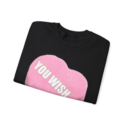 Candy Heart "You Wish" - Crewneck Sweatshirt