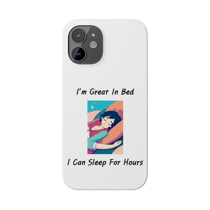 Great In Bed (White) - Slim Phone Cases - Better Mode