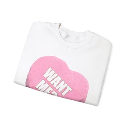 Candy Heart "Want Me?" - Crewneck Sweatshirt - Better Mode