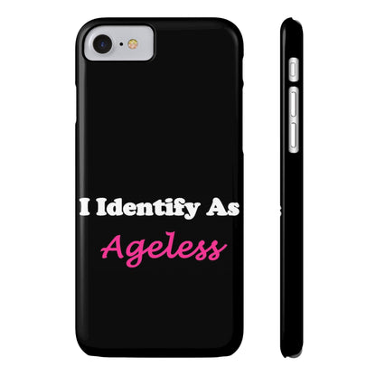 ID Ageless (Black) - Slim Phone Cases - Better Mode