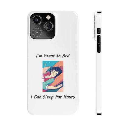 Great In Bed (White) - Slim Phone Cases - Better Mode