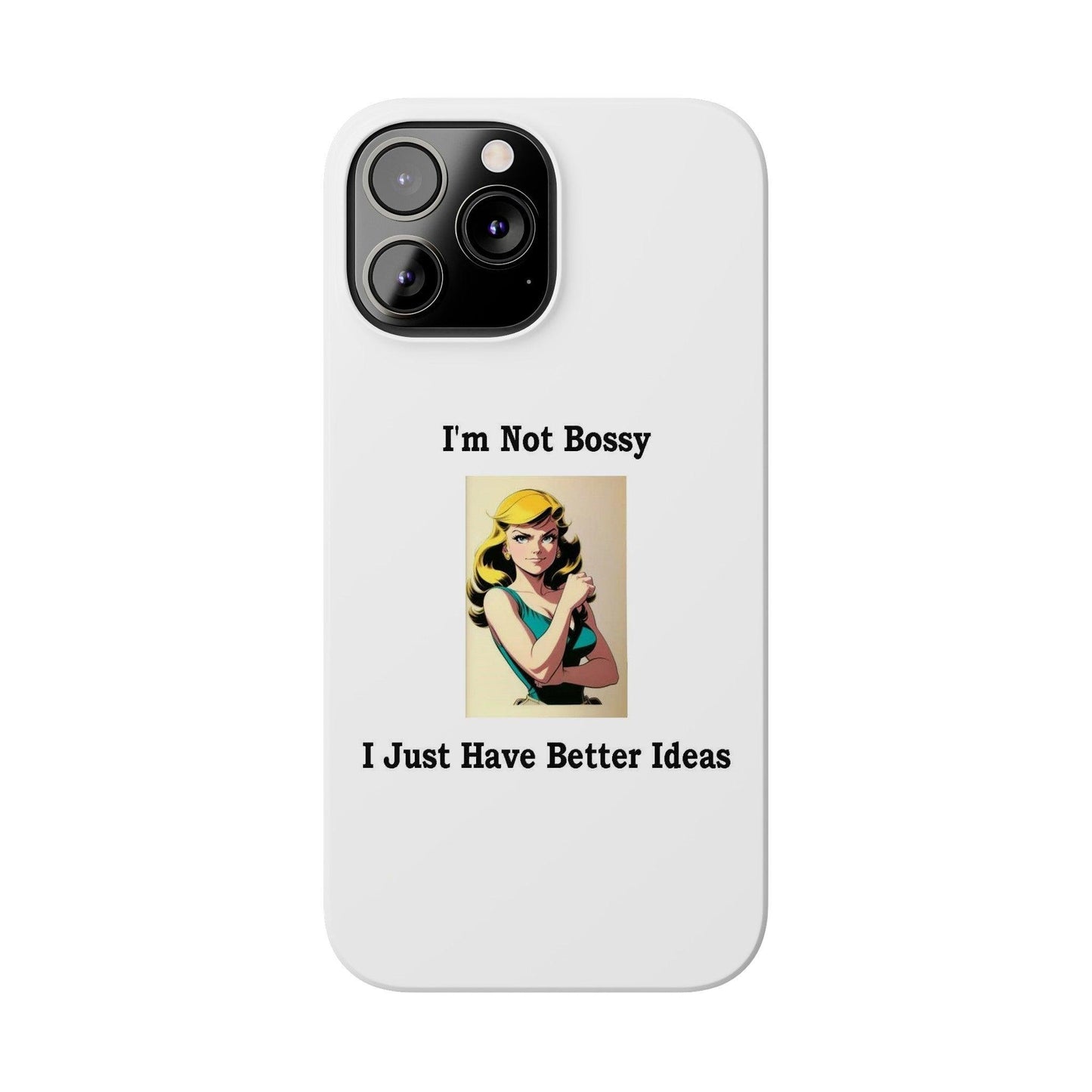 Bossy 1 (White) - Slim Phone Cases - Better Mode