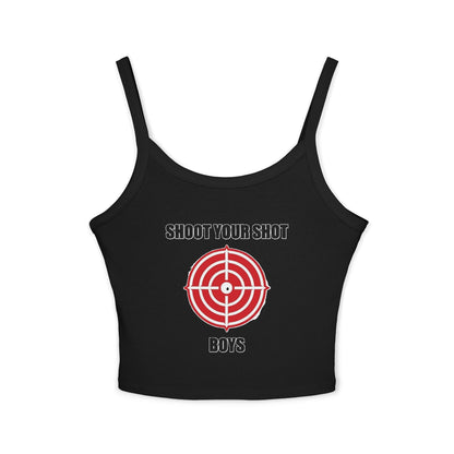 Shoot Your Shot - Women's Spaghetti Strap Tank Top