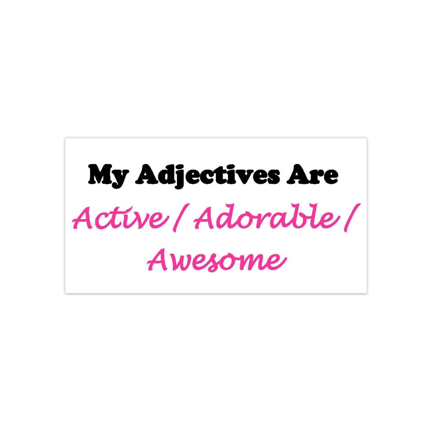 Active - Bumper Stickers - Better Mode