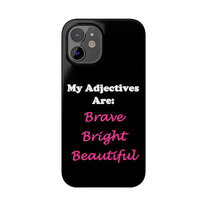 Adj. Bright (Black) - Slim Phone Cases - Better Mode