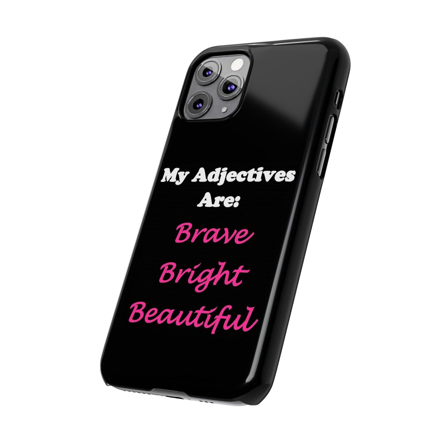 Adj. Bright (Black) - Slim Phone Cases - Better Mode