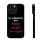 Adj. Bright (Black) - Slim Phone Cases - Better Mode