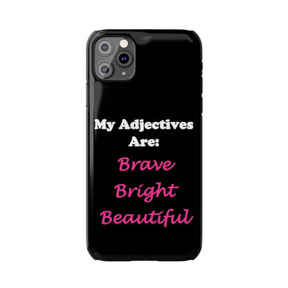 Adj. Bright (Black) - Slim Phone Cases - Better Mode