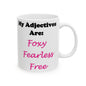 Adj. Foxy Free (White) - Ceramic Mug, (11oz, 15oz) - Better Mode