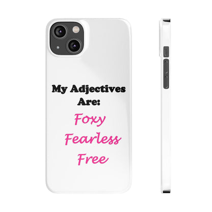 Adj. Foxy free (White) - Slim Phone Cases - Better Mode