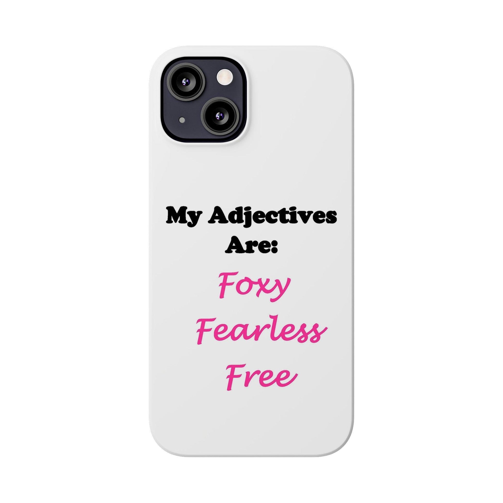 Adj. Foxy free (White) - Slim Phone Cases - Better Mode