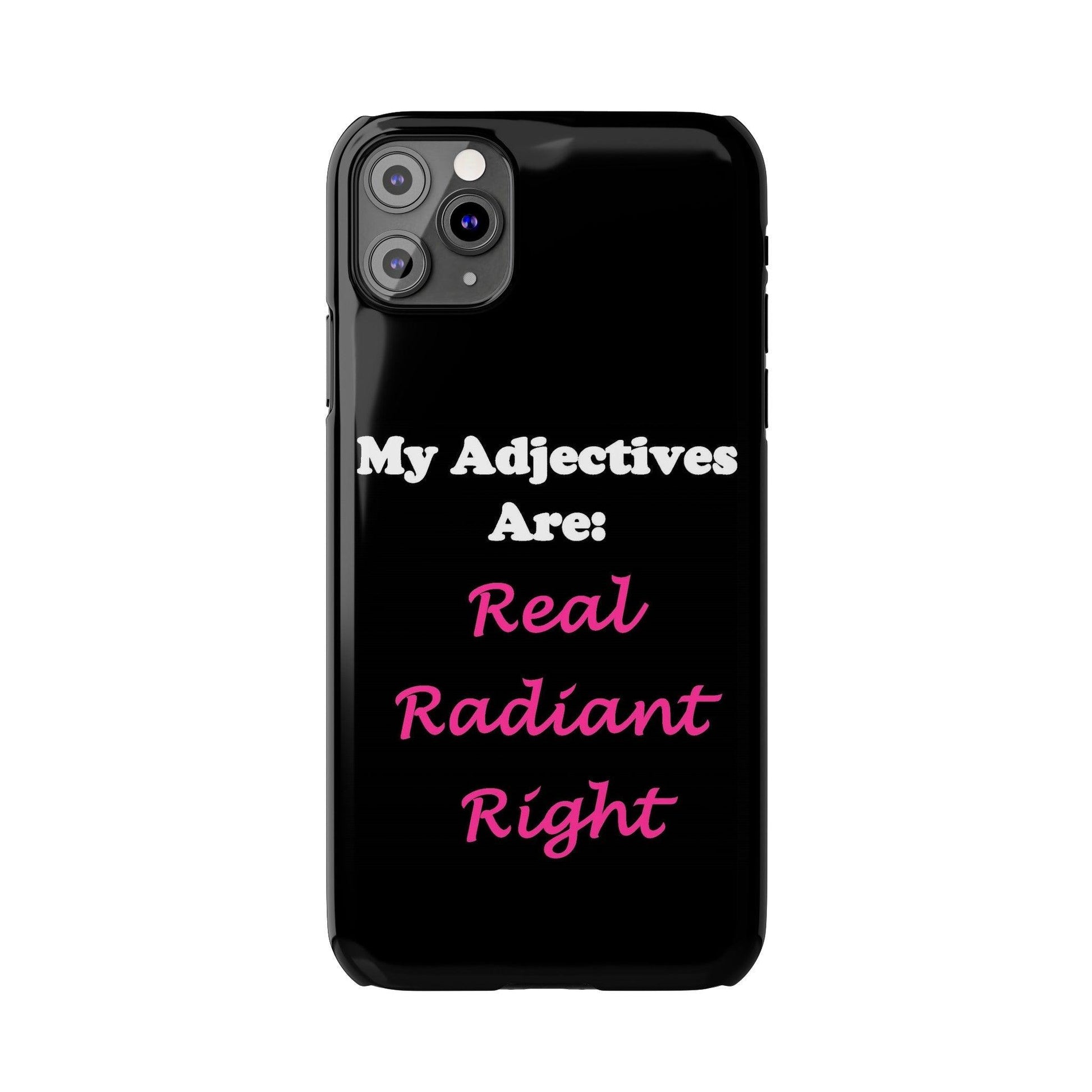 Adj. Radiant, Right (Black) - Slim Phone Cases - Better Mode