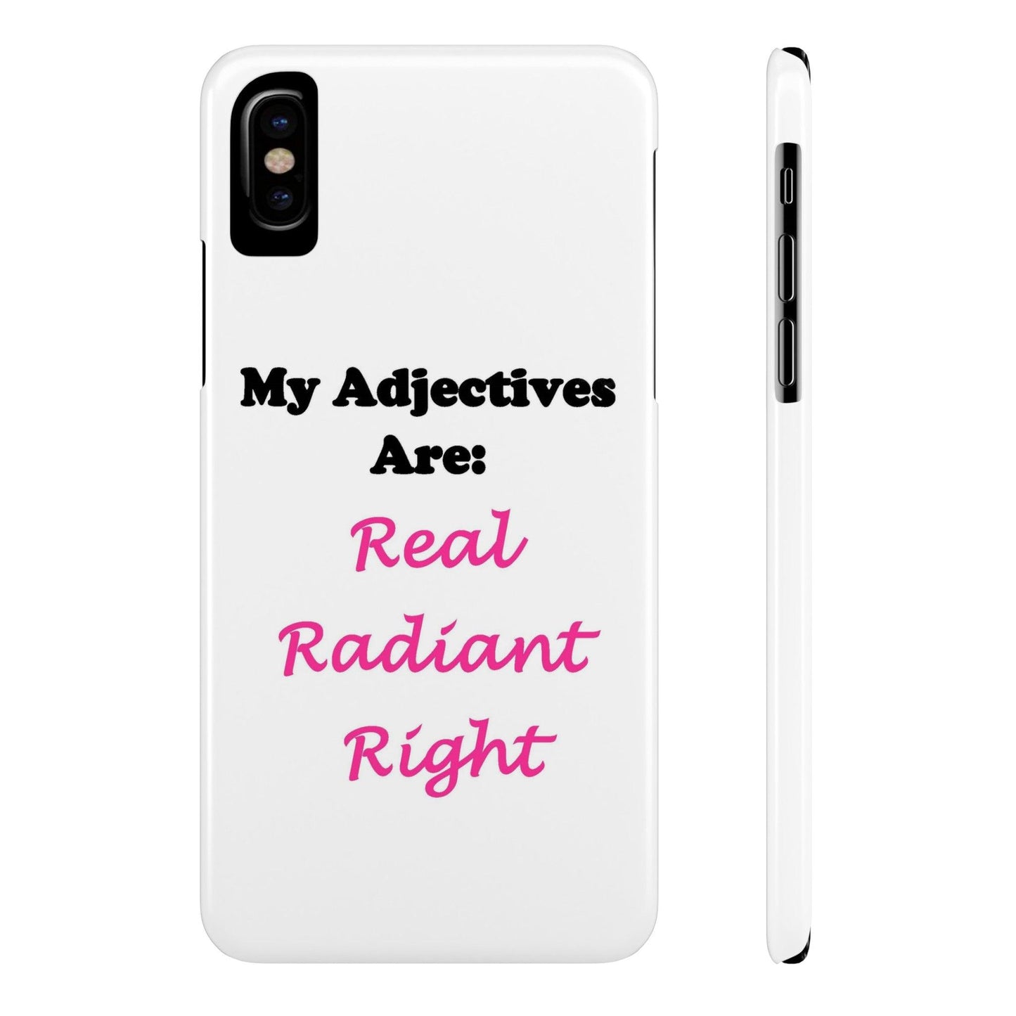 Adj. Radiant, Right (White) - Slim Phone Cases - Better Mode