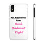 Adj. Radiant, Right (White) - Slim Phone Cases - Better Mode