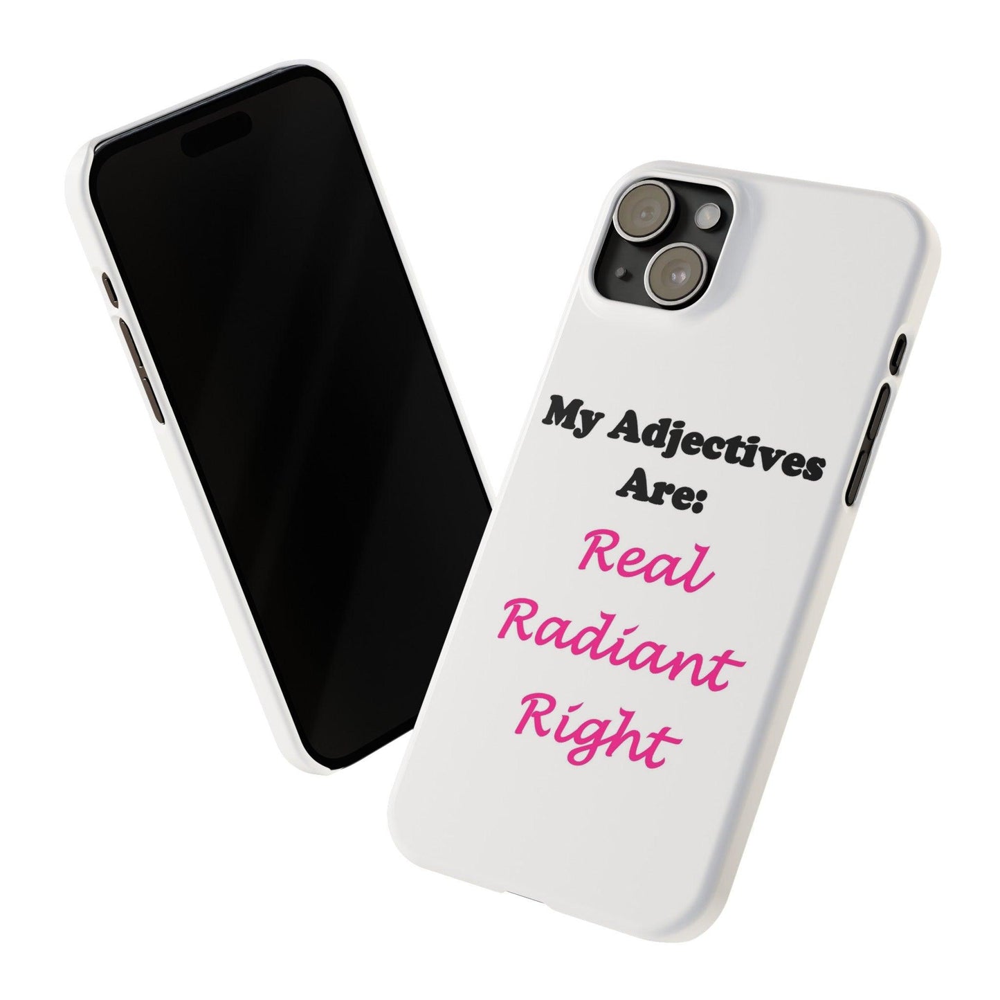 Adj. Radiant, Right (White) - Slim Phone Cases - Better Mode